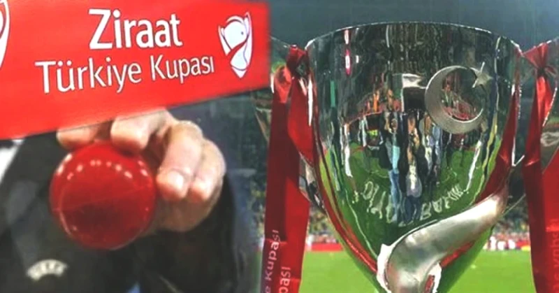 Ziraat Türkiye Kupası Kura Çekimi Tarih ve Saati! Çeyrek Finalistler Belli Oluyor